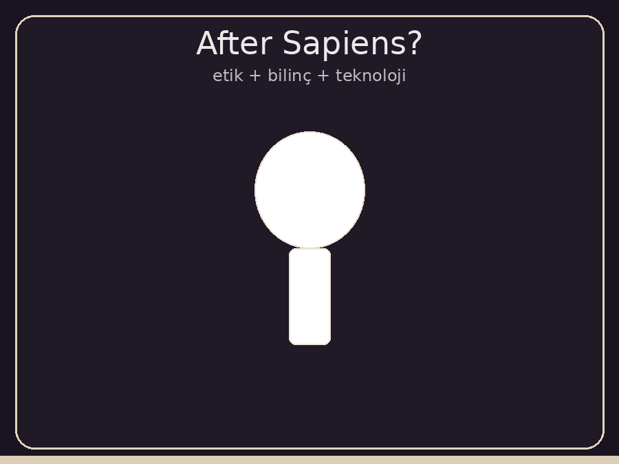 After Sapiens?